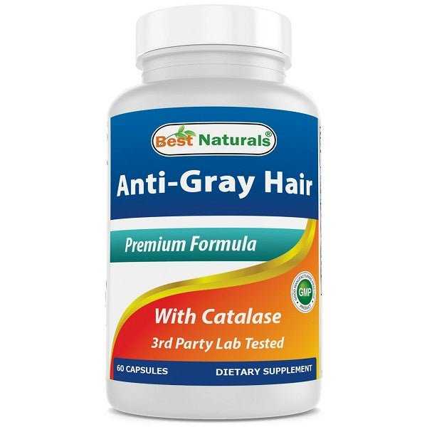 Anti-Gray Hair supplement bottle by Best Naturals, Premium Formula with Catalase, 60 caps